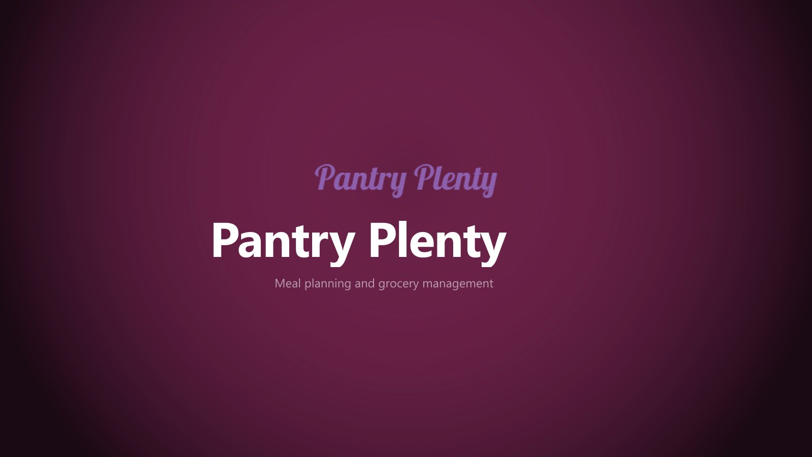 Pantry Plenty — meal planning and grocery management